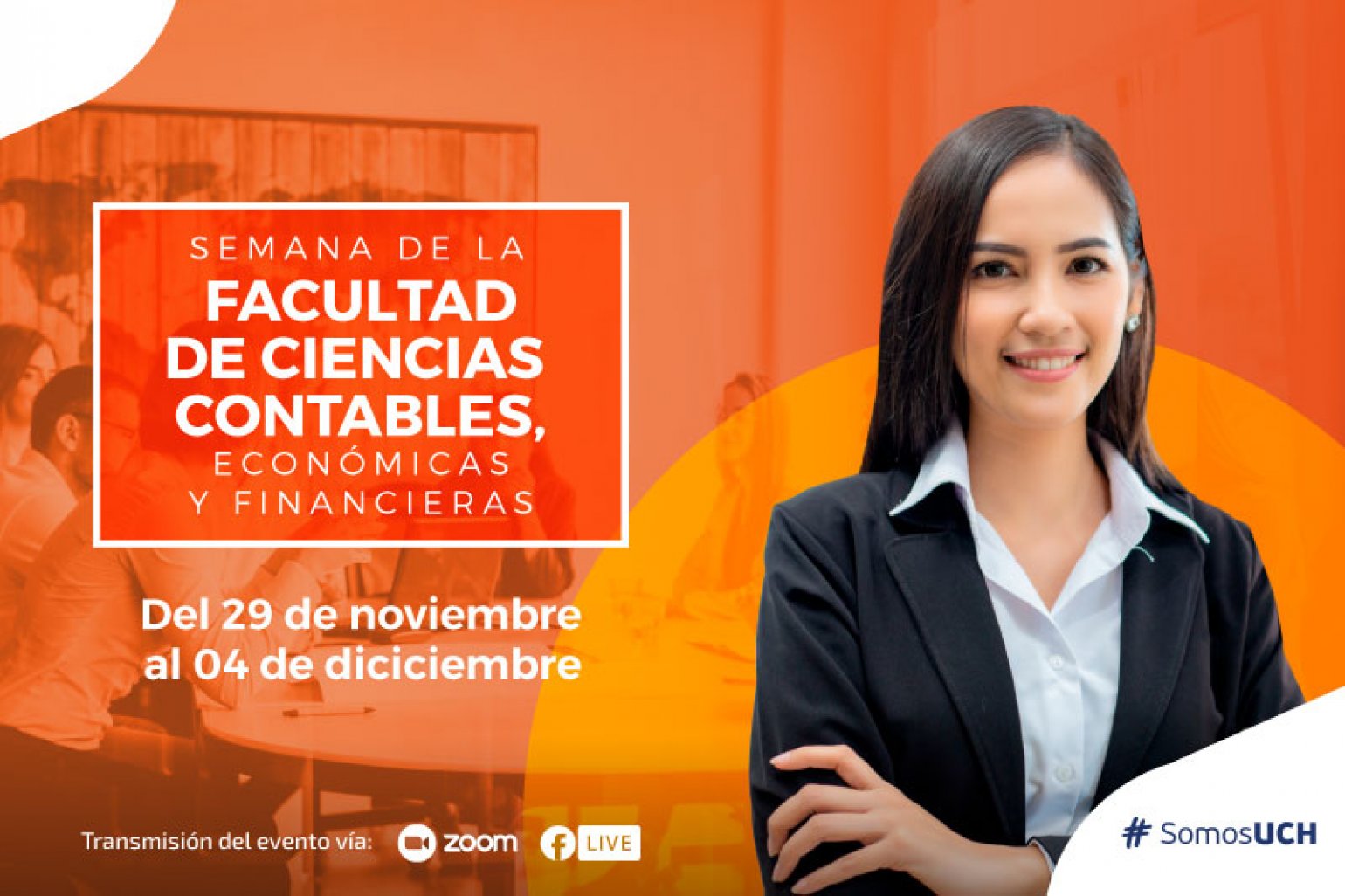 UCH Organiza La Semana De La Facultad De Ciencias Contables, Económicas ...